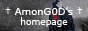 † AmonG0D's homepage †